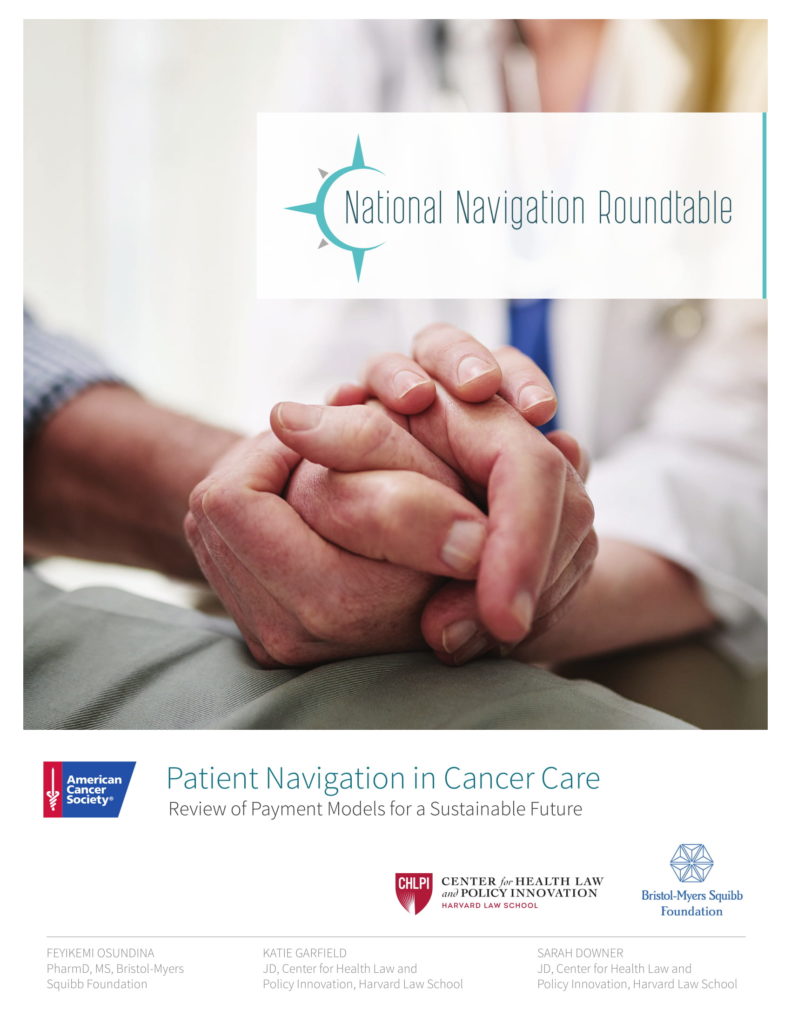 New resource available “Patient Navigation in Cancer Care Review of Payment Models for a